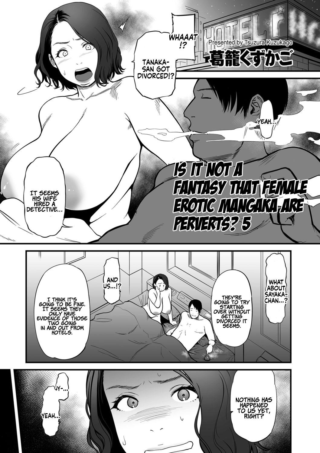 [Tsuzura Kuzukago] Onna Eromangaka ga Inran da nante Gensou ja nai? 1-6 | Is It Not a Fantasy That The Female Erotic Mangaka Is a Pervert? 1-6 [English] [Coffedrug] 105