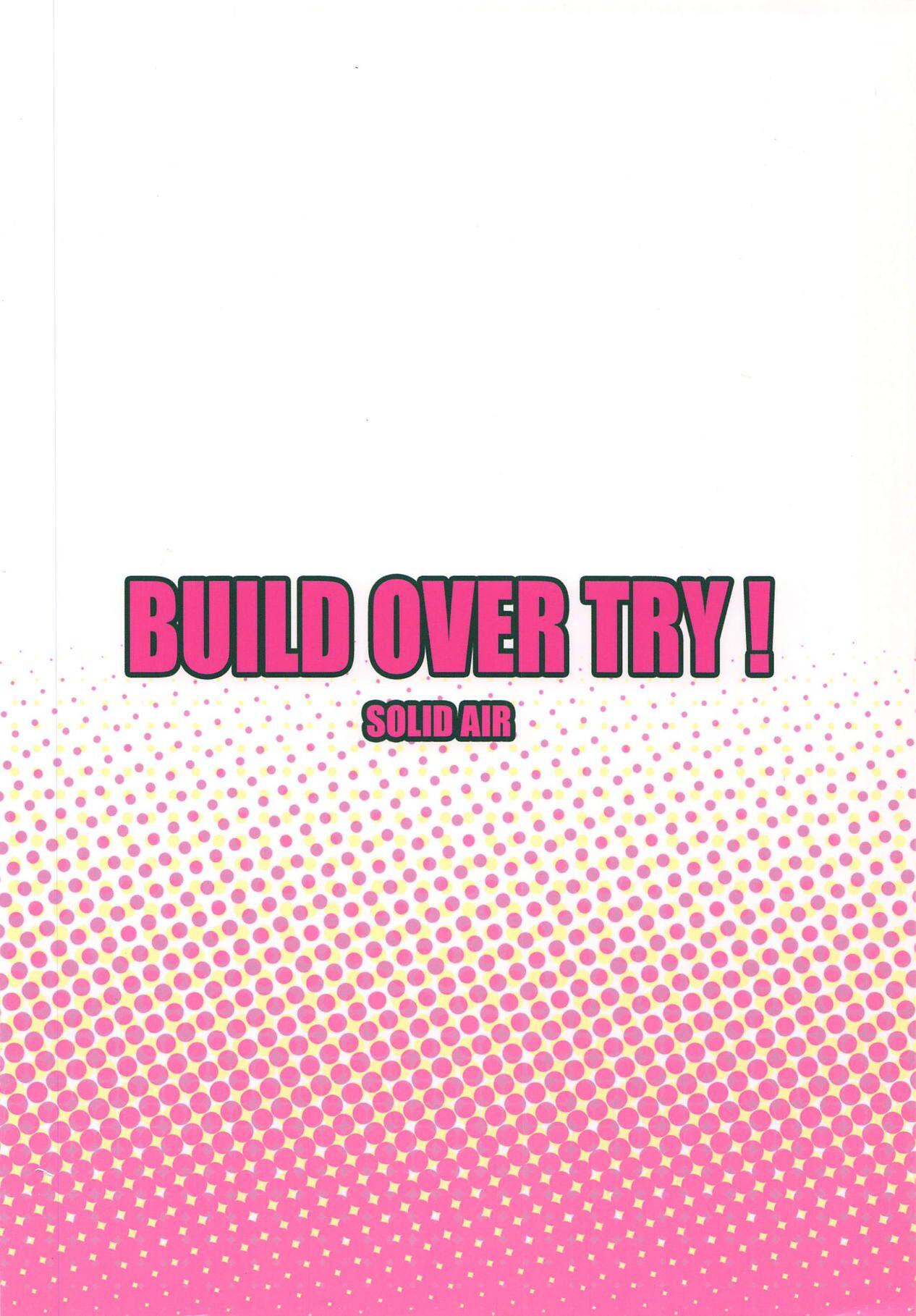 BUILD OVER TRY! 26