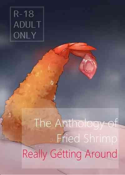 Ebi Fry Sou Uke Anthology | The Anthology of Fried Shrimp Really Getting Around 1