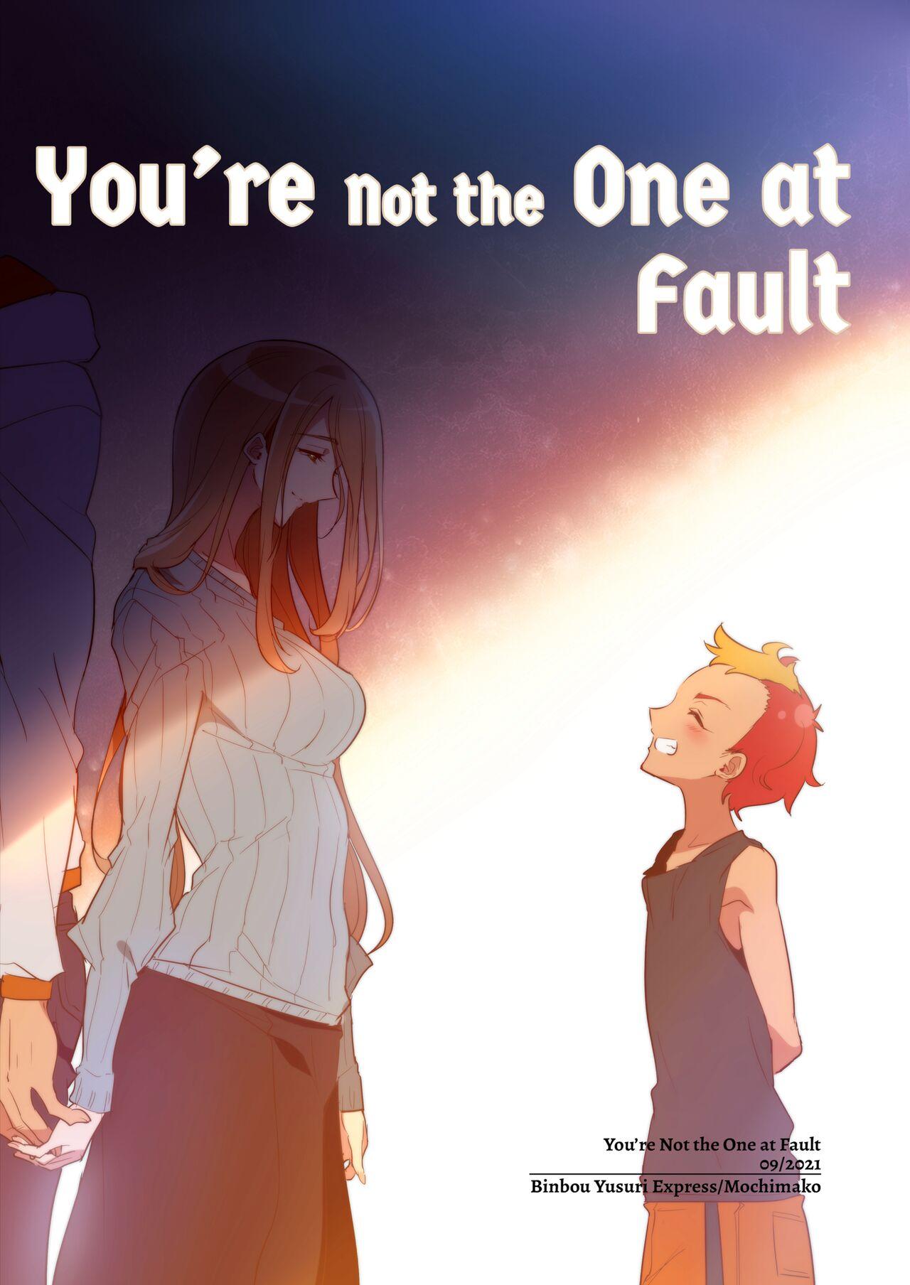 Youre not the One at Fault 41